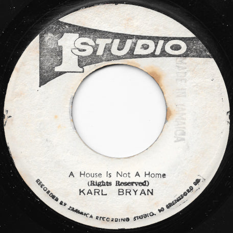A House Is Not A Home / House Is Not A Dub