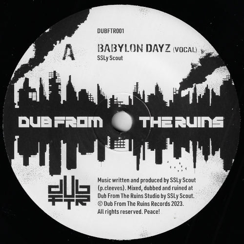 Babylon Dayz (Vocal) / Babylon Dayz (Dub)