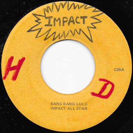 Bang Bang Lulu / Hold The Pussy