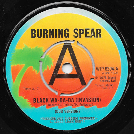 I And I Survive (Slavery Days) / Black Wa Da Da (Invasion)