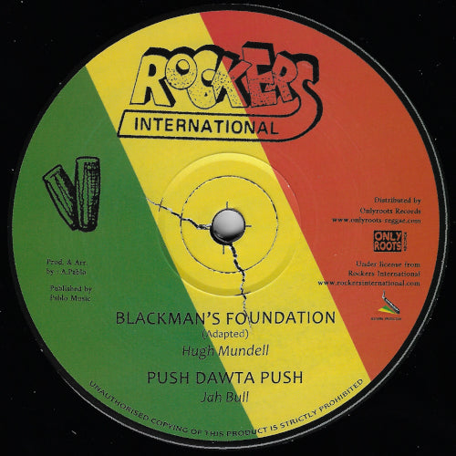 Blackmans Foundation / Push Dawta Push / Stop Them Jah / Dub Them Jah