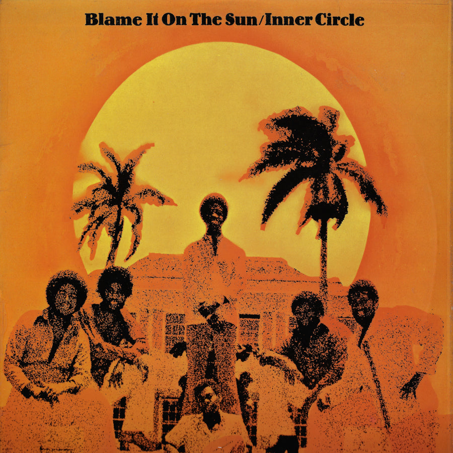 Blame It On The Sun