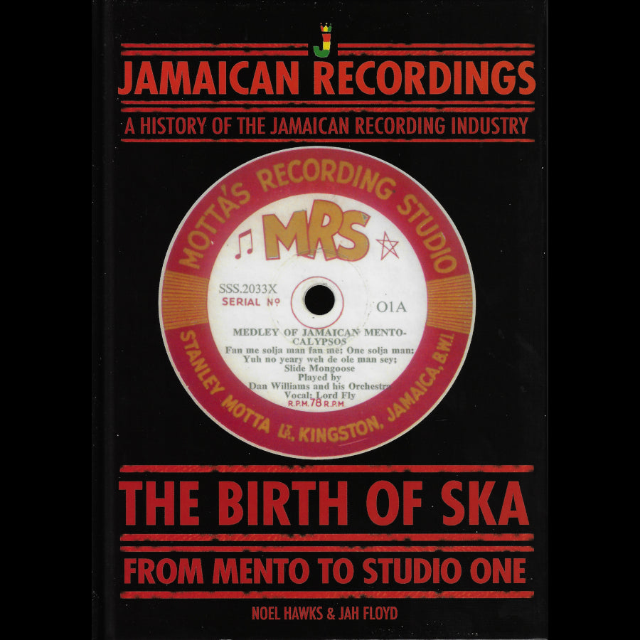 The Birth Of Ska - From Mento To Studio One