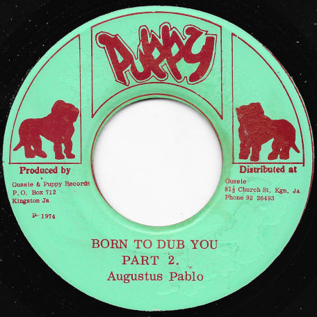 Born To Dub You Part 1 / Part 2