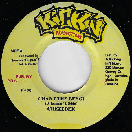 Chant The Bengi / Jah Jah See Them A Come Riddim
