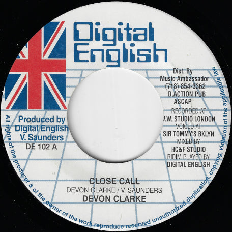Close Call / What Dem A Go Do Now