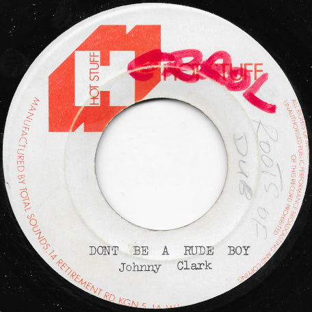 Don't Be A Rude Boy / Rude Boy Skank Ver