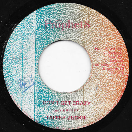 Don't Get Crazy / Crazy Dub