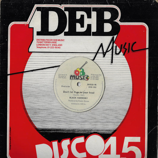 Don't Let It Go To Your Head / Don't Let It Go To Your Brain