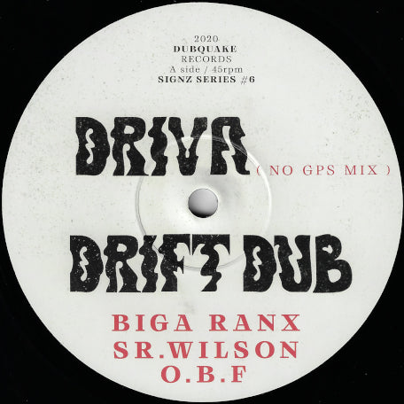 SIGNZ SERIES 6 Driva / Driva Dub / Under Pressure / Fight The Power Dub