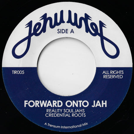 Forward Onto Jah / Forward Onto Dub