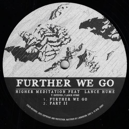 Further We Go / Part II / Bless And Sanctify / Part II