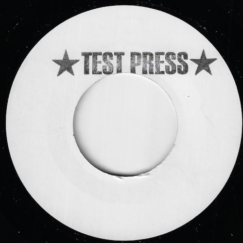 TEST PRESS I Am Getting Bad / Ver