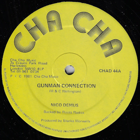 Gunman Connection / It Have To Ram