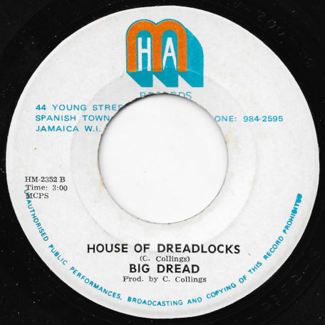 House Of Dreadlocks / Please Come Home