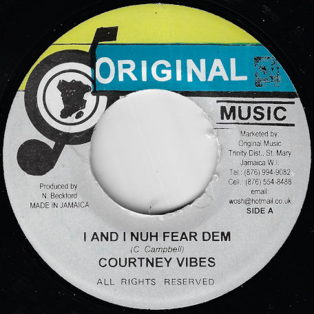 I And I Nuh Fear Dem / Dub Riddim