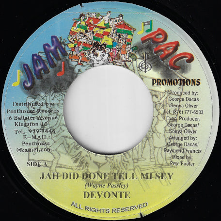 Jah Did Done Tell Mi Sey / Oh Devine Master
