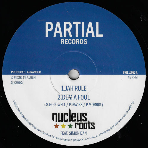 Jah Rule / Dem A Fool / Let There Be Light / Praising Dub