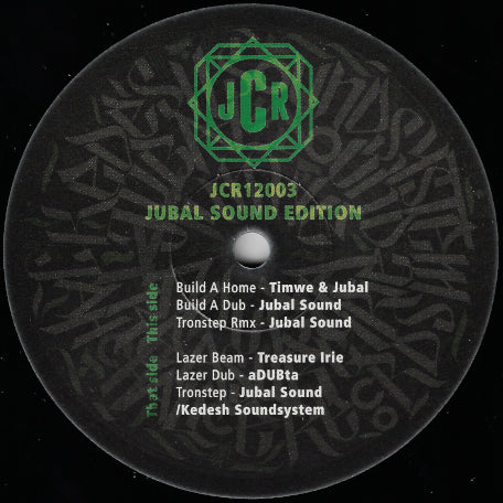 JUBAL SOUND EDITION Build A Home / Build A Dub / Tronstep Rmx / Lazer Beam / Lazer Dub / Tronstep