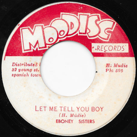 Let Me Tell You Boy / Swinging For Joy