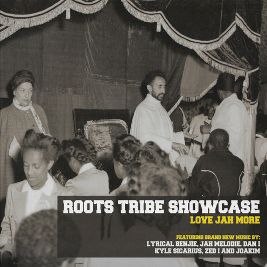 Roots Tribe Showcase: Love Jah More
