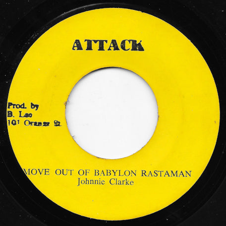 Move Out Of Babylon Rastaman / A Moving Version