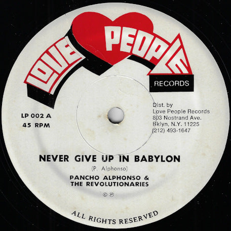 Never Give Up In Babylon / Love Is A Pleasure
