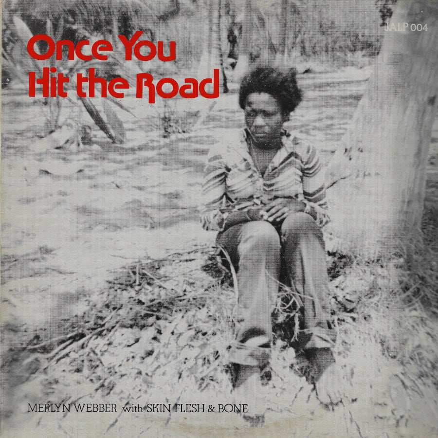 Once You Hit The Road