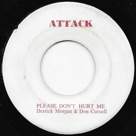 Please Don't Hurt Me / Rude Boy No Matter You Grumble