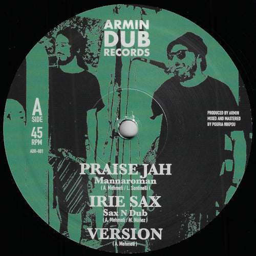 Praise Jah / Irie Sax / Version / Rasta Nah Brute / Irie Melodica / Version