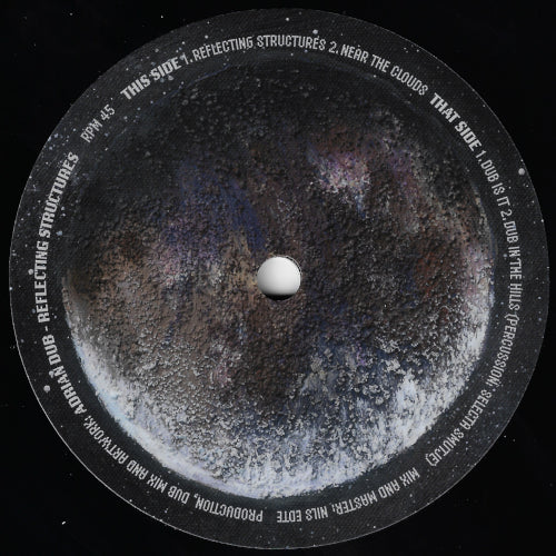 Reflecting Structures / Near The Clouds / Dub Is It / Dub In The Hills