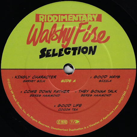 RIDDIMENTARY SELECTION Walshy Fire