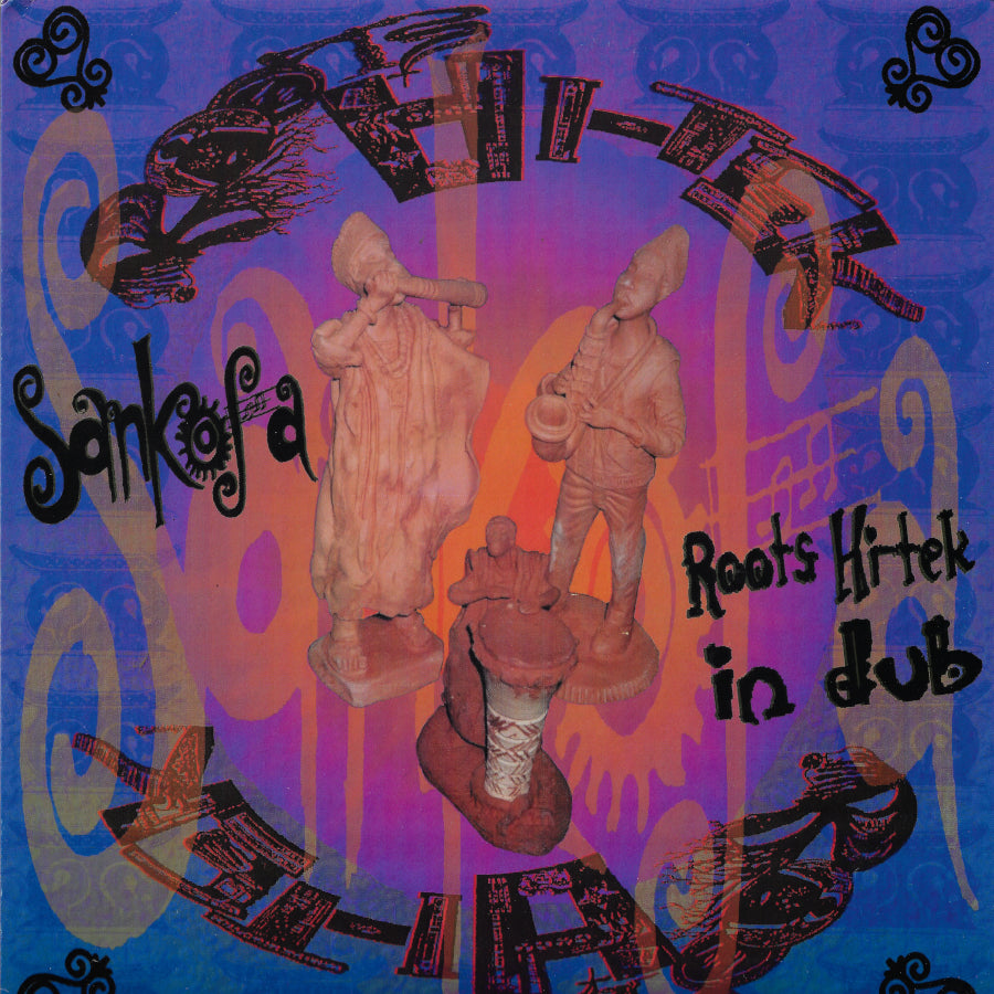 Sankofa - Roots Hitek In Dub