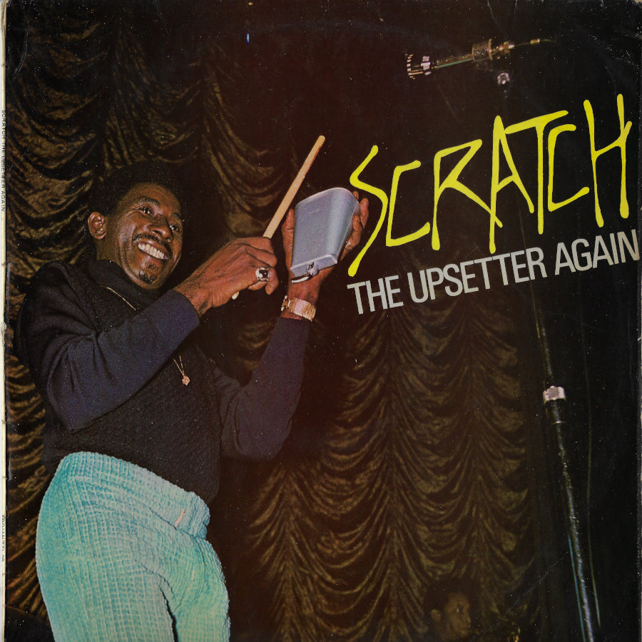 Scratch The Upsetter Again