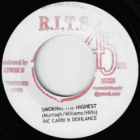 Smoking The Highest / Smoking Riddim