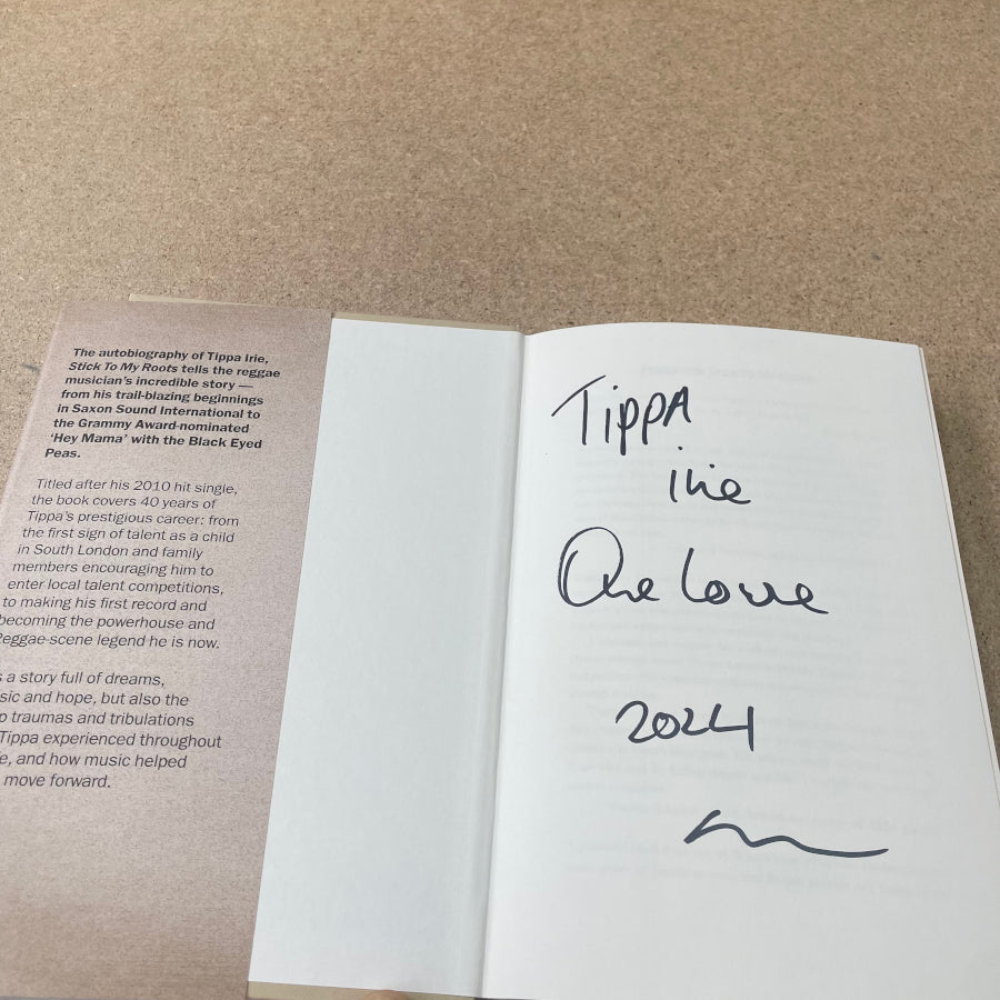 SIGNED COPIES - Stick To My Roots An Autobiography