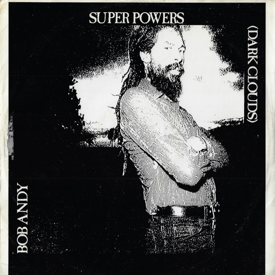 Super Powers (Dark Clouds) / Super Powers Dub / You Don't Know
