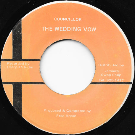The Wedding Vow / Oh Perfect Love