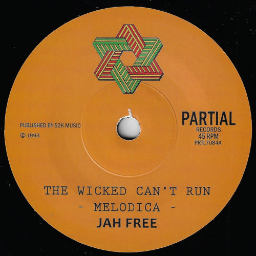 The Wicked Can't Run (Melodica) / Part 2 (Bongo)