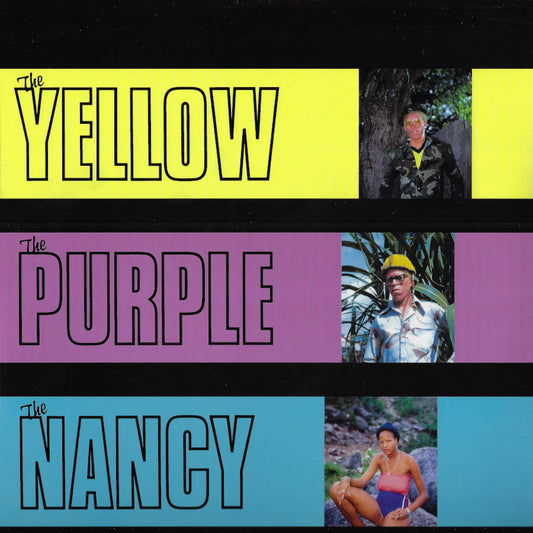 The Yellow, The Purple, The Nancy