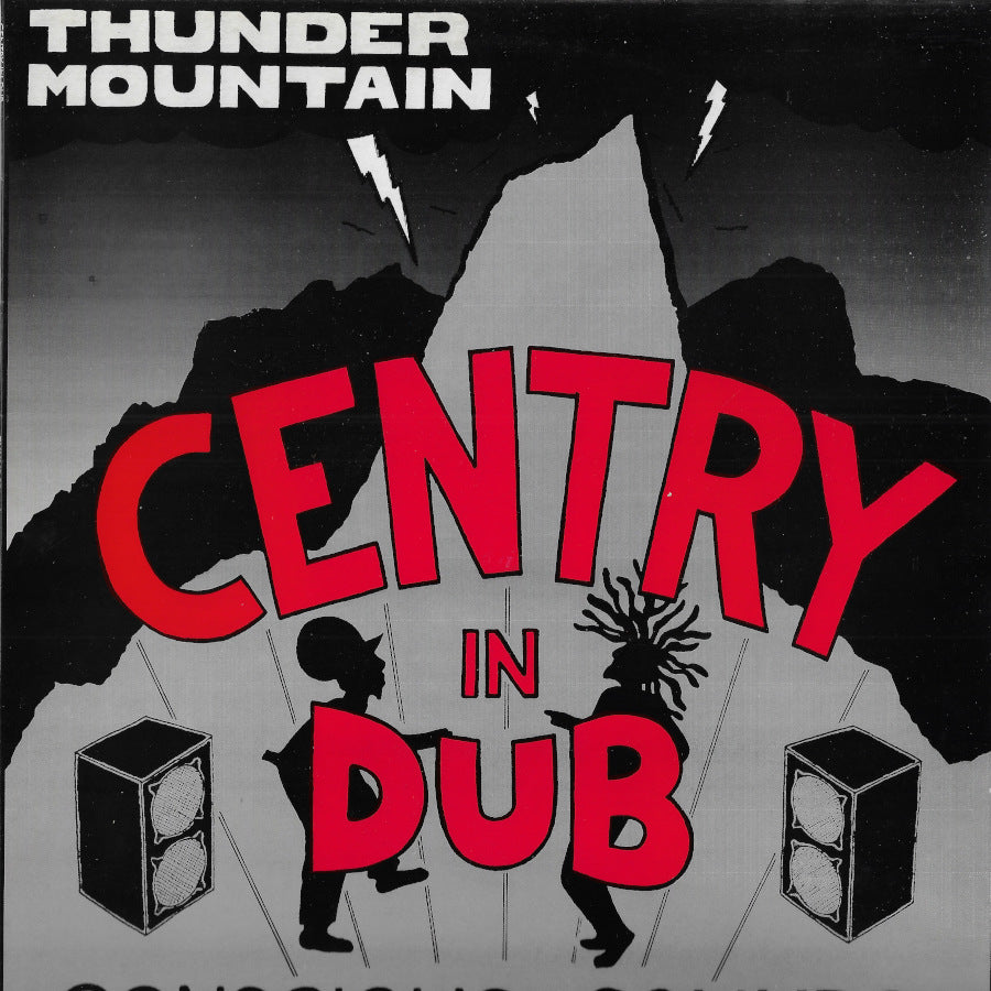 Thunder Mountain - Centry in Dub