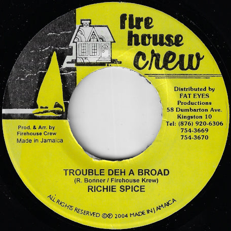 Trouble Deh A Broad / Black Ver