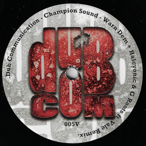 Champion Sound / Warn Dem
