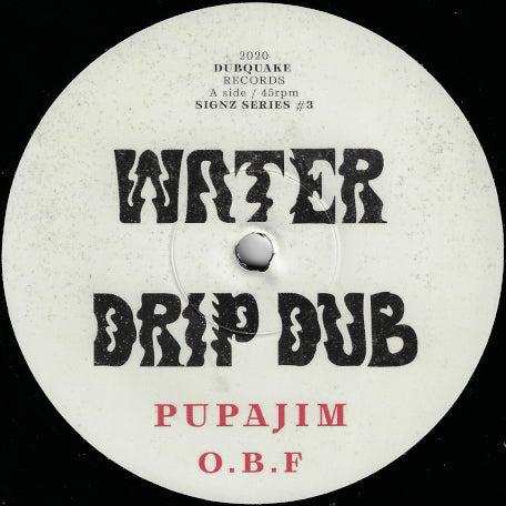 SIGNZ SERIES 3 Water / Drip Dub / Your Love / Your Dub