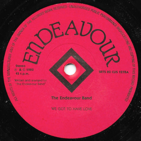 We Got To Have Love / Everybody Talk About You