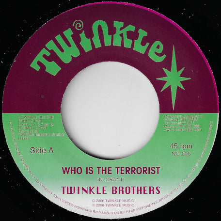 Who Is The Terrorist / Dub Ver