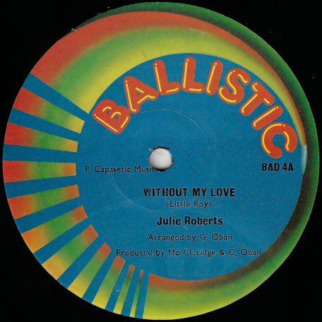 Without My Love / With Some Music