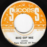 Loves Been Good To Me / Big Of Me - Sonny Wong / Rupie Edwards All Stars