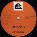 China Gate / China Town Riddim - Lloyd Brown / Patrick Matics
