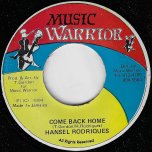 Come Back Home / Ver - Hansel Rodriques